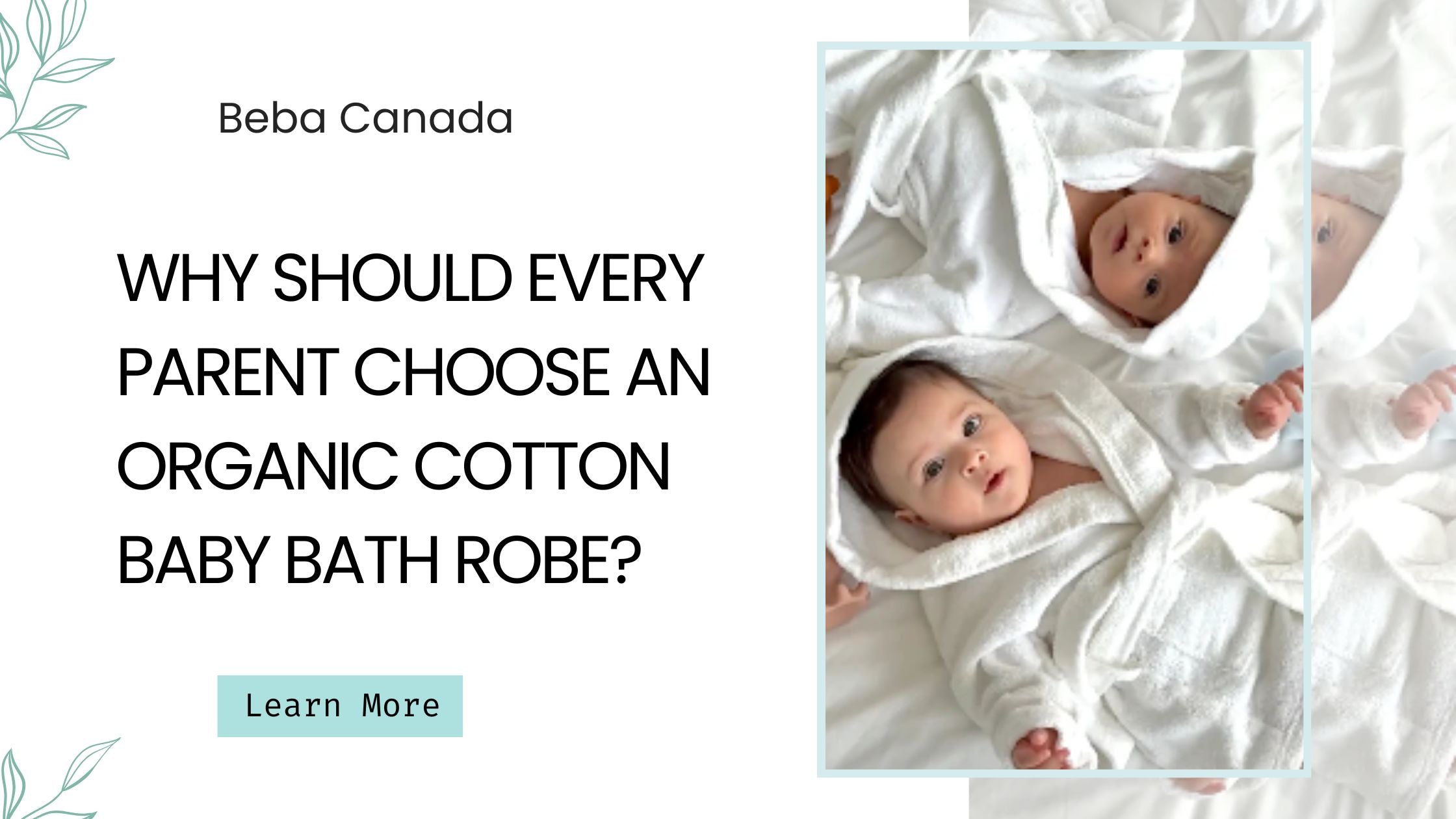 Why Should Every Parent Choose an Organic Cotton Baby Bath Robe?