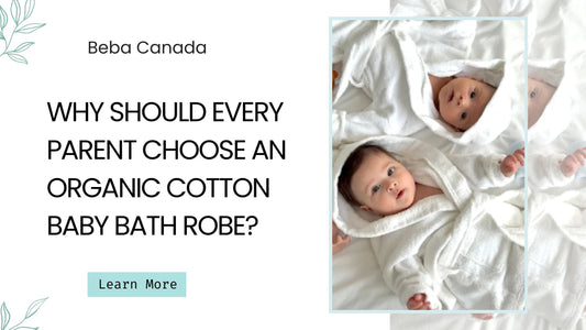 Why Should Every Parent Choose an Organic Cotton Baby Bath Robe?