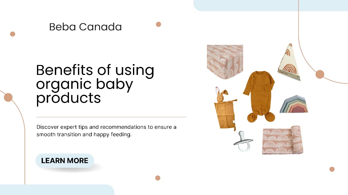Benefits of using organic baby products: