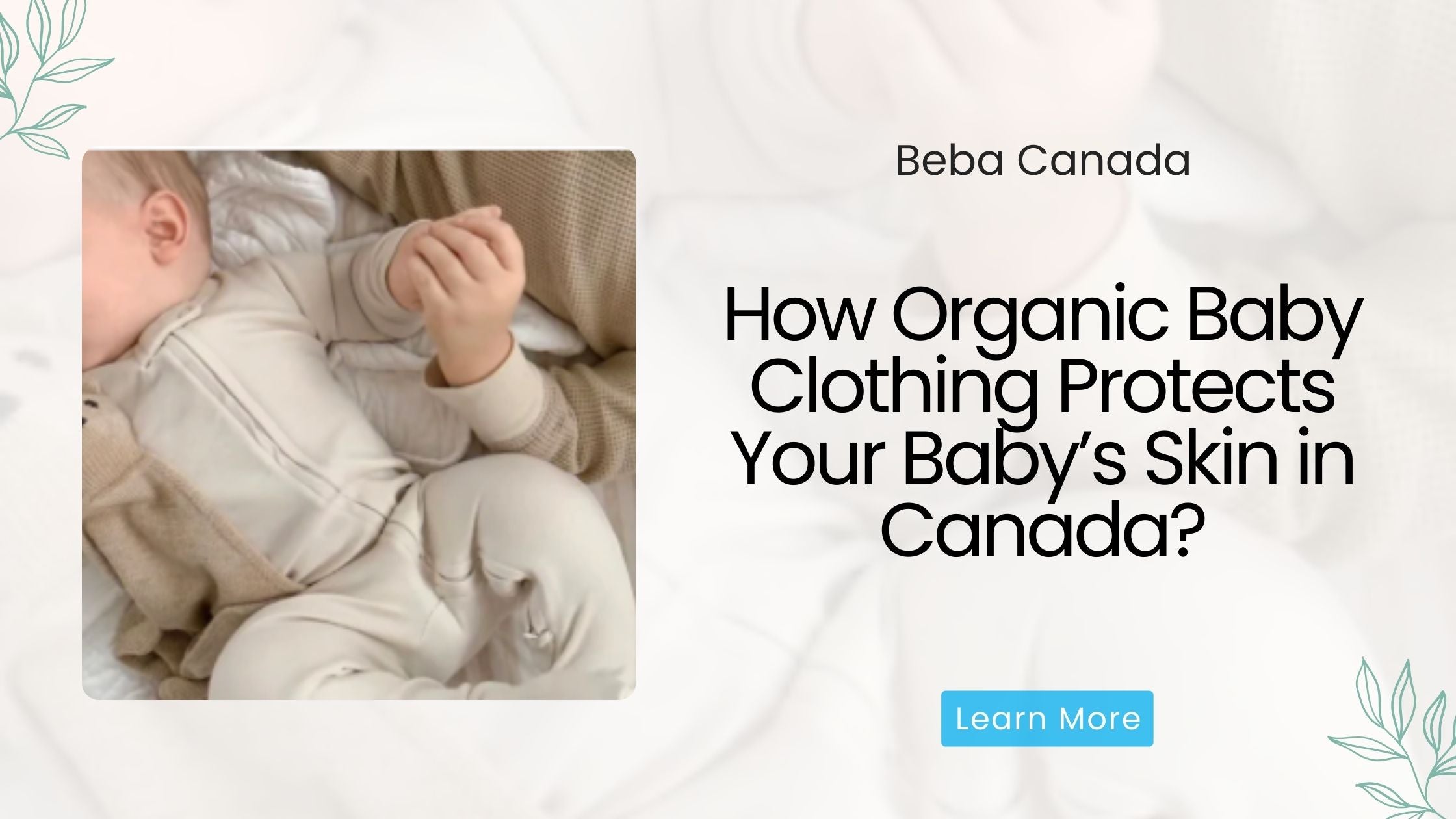 How Organic Baby Clothing Protects Your Baby’s Skin in Canada?